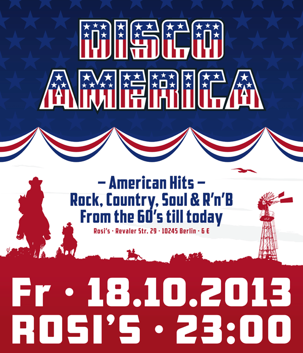 Disco America - next Party 18.10.2013 Rosi's Berlin